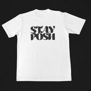 STAY POSH Logo Shirt for Poshers! Original, Soft & Comfortable Tee Shirt